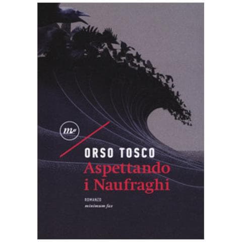 Orso Tosco - Aspettando I Naufraghi - Foto 1