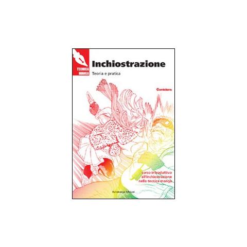 Inchiostrazione. Teoria e pratica - Foto 1