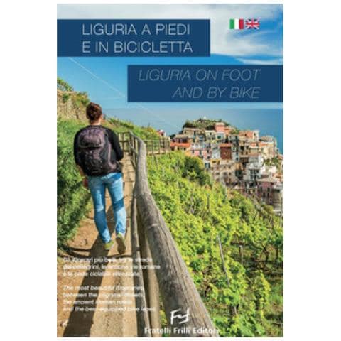 Liguria A Piedi E In Bicicletta-liguria On Foot And By Bike - Foto 1