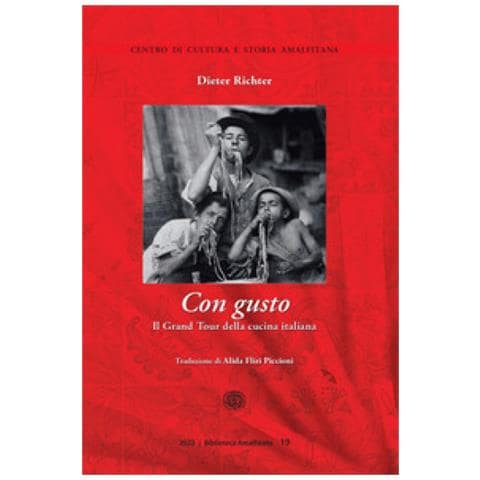 Dieter Richter - Con Gusto. Il Grand Tour Della Cucina Italiana - Foto 1