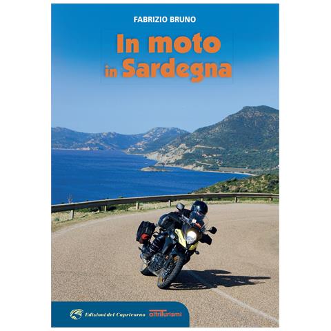 Fabrizio Bruno - In moto in Sardegna - Foto 1