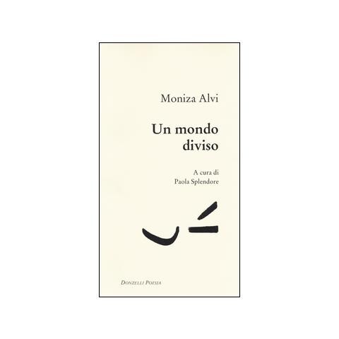 Moniza Alvi - Un mondo diviso. Testo inglese a fronte - Foto 2