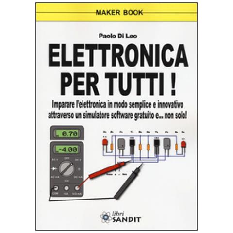 Elettronica per tutti! - Foto 2