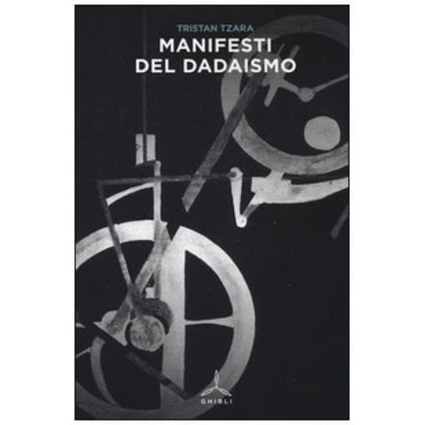 Tristan Tzara - Manifesti del dadaismo - Foto 3