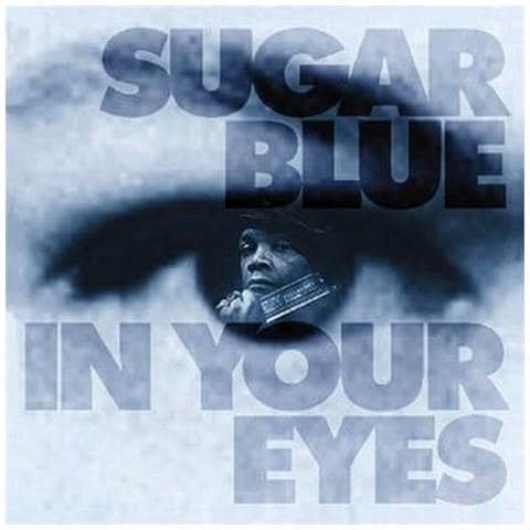 Sugar Blue - In Your Eyes - Foto 1