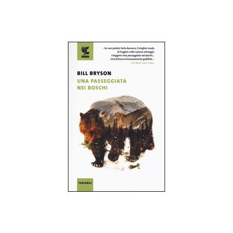 Bill Bryson - Una passeggiata nei boschi - Foto 1