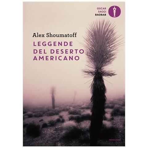 Alex Shoumatoff - Leggende del deserto americano - Foto 1