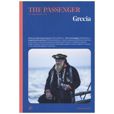 Edoardo Massa - Grecia. The passenger. Per esploratori del mondo - Foto 2