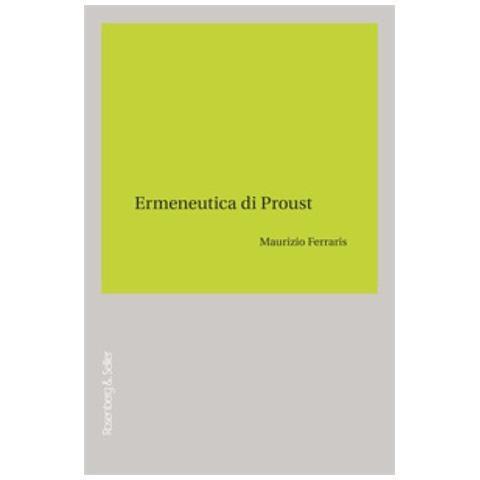 Maurizio Ferraris - Ermeneutica Di Proust - Foto 1