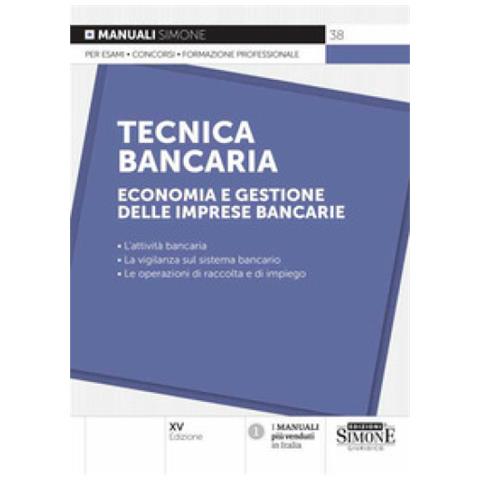Tecnica Bancaria. Economia E Gestione Delle Imprese Bancarie - Foto 1