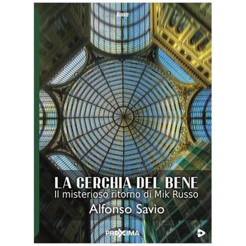 Alfonso Savio - La cerchia del bene - Foto 2