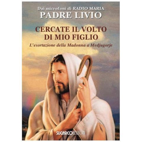 Livio Fanzaga - Cercate Il Volto Di Mio Figlio - Foto 1