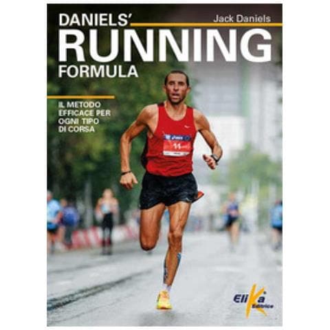 Jack Daniels - Daniels' Running Formula. Il Metodo Efficace Per Ogni Tipo Di Corsa - Foto 1