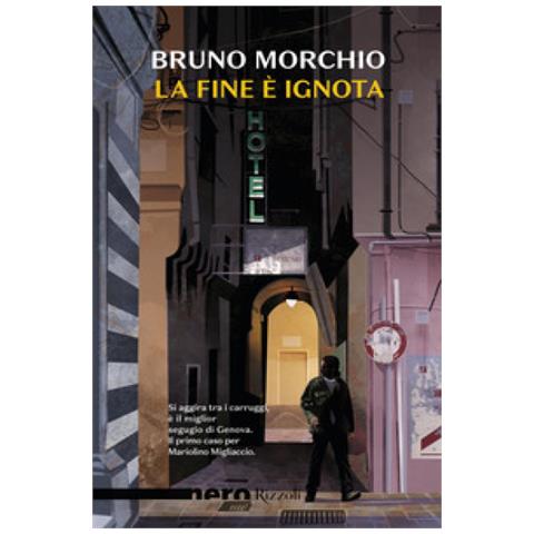 Bruno Morchio - La Fine È Ignota - Foto 1