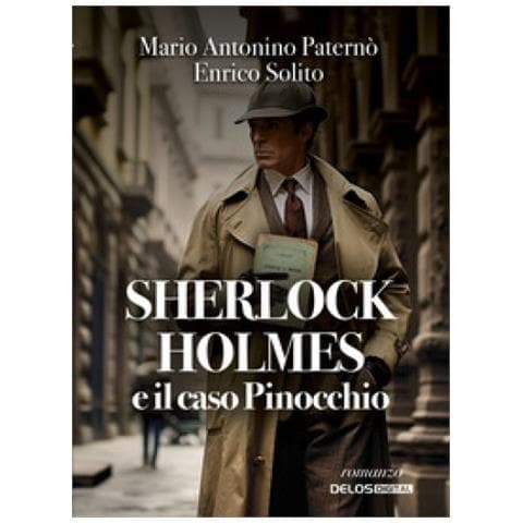 Mario Antonino Paternò - Sherlock Holmes e il caso Pinocchio - Foto 1