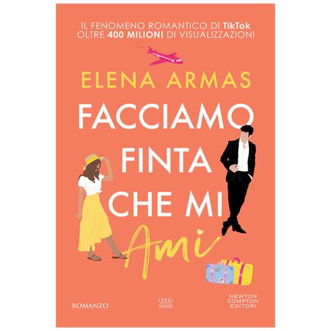 Elena Armas - Facciamo finta che mi ami - Foto 1