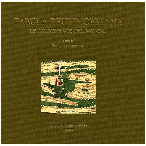 Francesco Prontera - Tabula peutingeriana. Le antiche vie del mondo - Foto 1