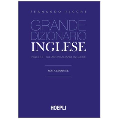 Fernando Picchi - Grande Dizionario Di Inglese. Inglese-italiano, Italiano-inglese - Foto 1