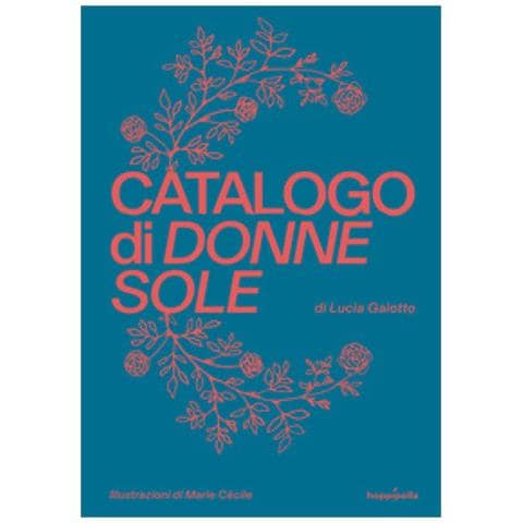 Lucia Gaiotto - Catalogo Di Donne Sole - Foto 1