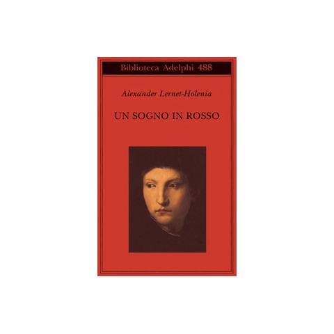 Alexander Lernet-Holenia - Un sogno in rosso - Foto 1
