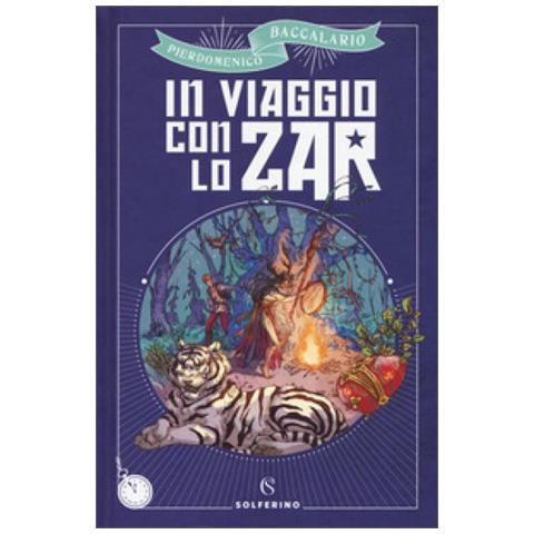 Pierdomenico Baccalario (p. d. Bach) - In Viaggio Con Lo Zar - Foto 1