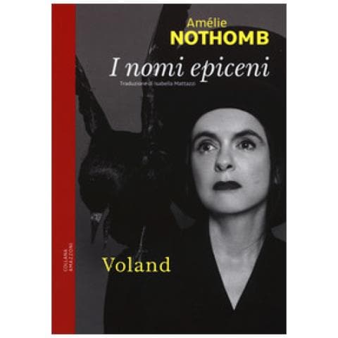 Amélie Nothomb - I Nomi Epiceni - Foto 1