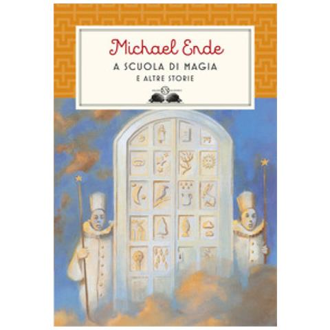 Michael Ende - A Scuola Di Magia. E Altre Storie. Nuova Ediz. - Foto 2