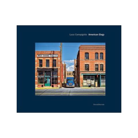 Luca Campigotto - American Elegy. Ediz. Italiana E Inglese - Foto 1