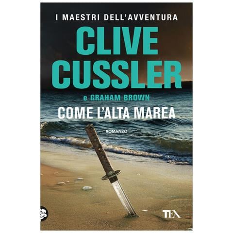 Clive Cussler - Come l'alta marea - Foto 2