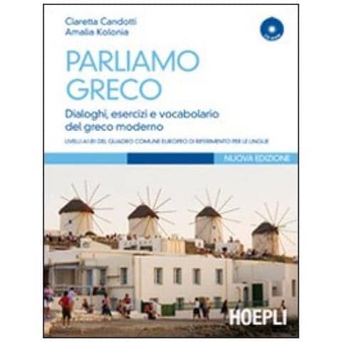 Claretta Candotti - Parliamo greco. Con CD-ROM - Foto 2
