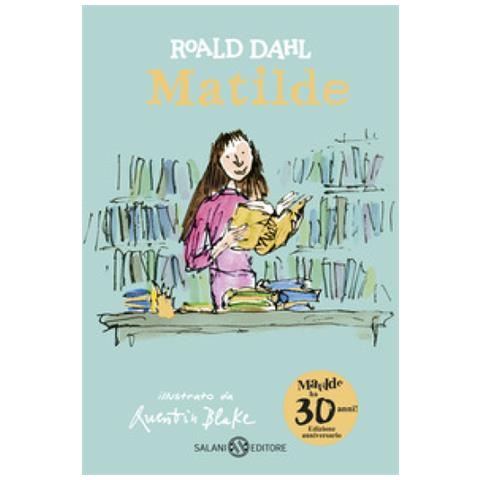 Roald Dahl - Matilde. Edizione Anniversario. Ediz. Speciale - Foto 2