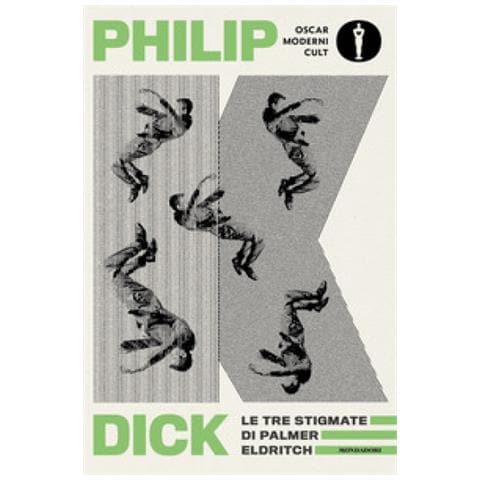 Philip K. Dick - Le Tre Stigmate Di Palmer Eldritch - Foto 1