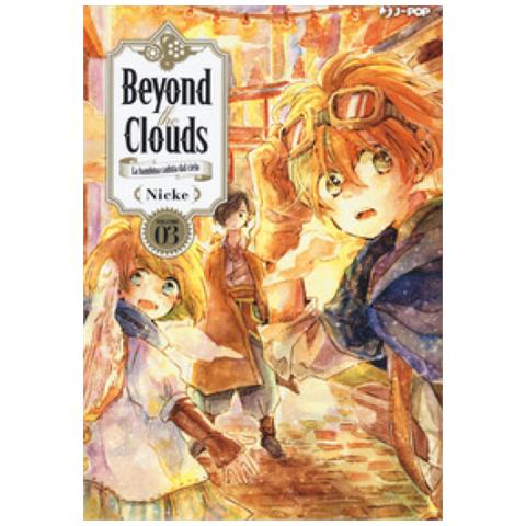 Nicke - Beyond The Clouds. La Bambina Caduta Dal Cielo. 3. - Foto 1