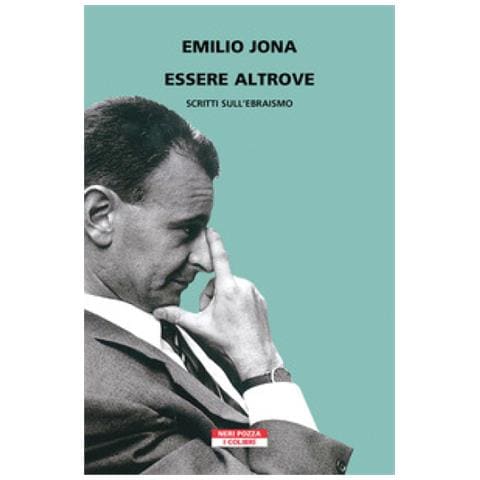 Emilio Jona - Essere Altrove. Saggi Sull'ebraismo - Foto 1