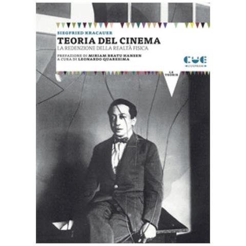 Siegfried Kracauer - Teoria Del Cinema. La Redenzione Della Realtà Fisica - Foto 1