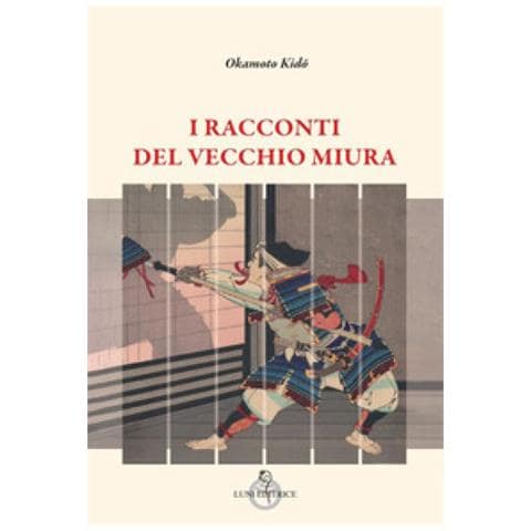 Okamoto Kido - I Racconti Del Vecchio Miura - Foto 1