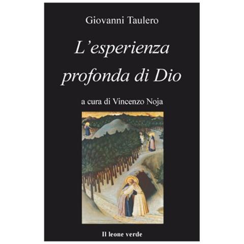 Giovanni Taulero - L'esperienza profonda di Dio - Foto 1