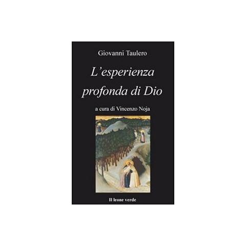 Giovanni Taulero - L'esperienza profonda di Dio - Foto 2