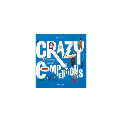 Nigel Holmes - Crazy competitions. Ediz. inglese - Foto 2