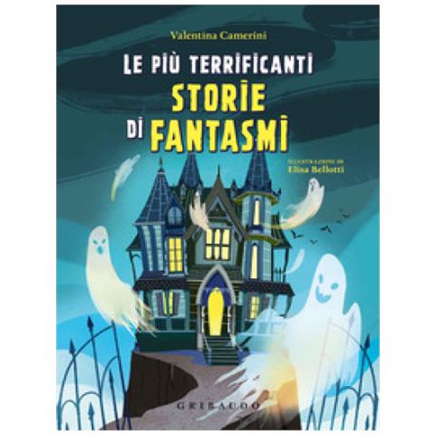 Valentina Camerini - Le Più Terrificanti Storie Di Fantasmi - Foto 1