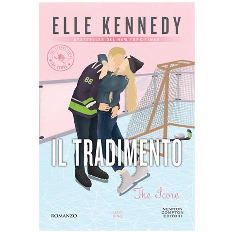 Elle Kennedy - Il tradimento. The campus series. The score - Foto 1