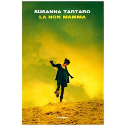 Susanna Tartaro - La Non Mamma - Foto 1