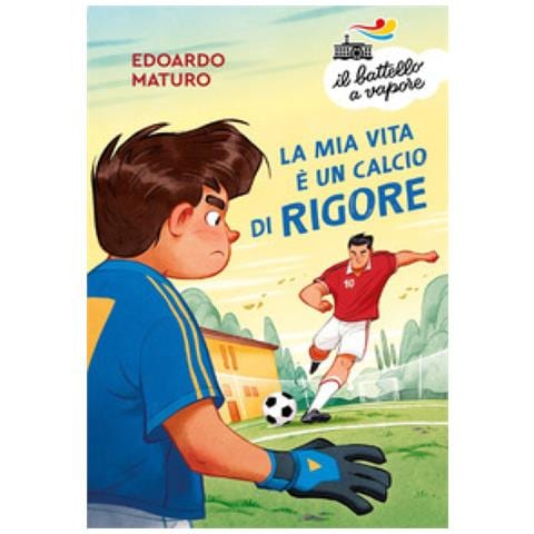 Edoardo Maturo - La Mia Vita È Un Calcio Di Rigore - Foto 1