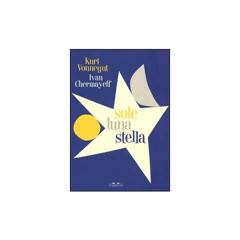 Kurt Vonnegut - Sole luna stella. Ediz. illustrata - Foto 2