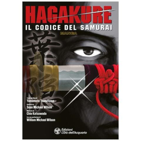 Yamamoto Tsunetomo - Hagakure. Il codice del samurai - Foto 1