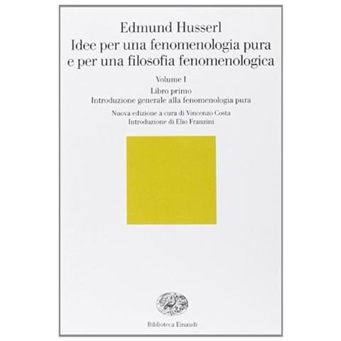 Edmund Husserl - Idee per una fenomenologia pura e per una filosofia fenomenologica. Vol. 1 - Foto 1