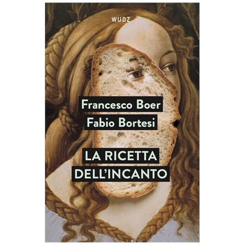 Francesco Boer - La ricetta dell'incanto - Foto 1