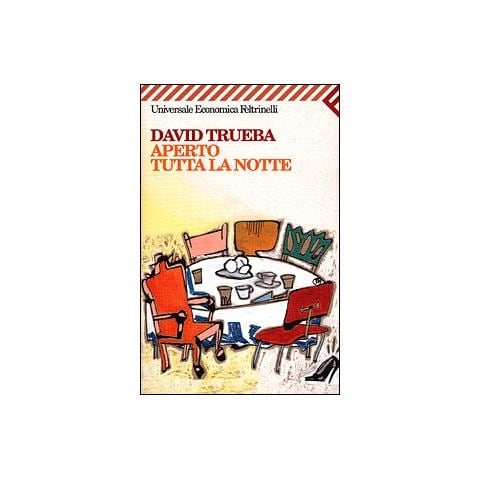 David Trueba - Aperto tutta la notte - Foto 1