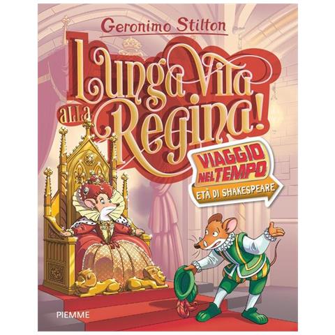 Geronimo Stilton - Lunga vita alla Regina! Viaggio nel tempo: Età di Shakespeare - Foto 1