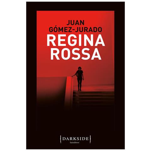 Juan Gómez-Jurado - Regina rossa - Foto 2